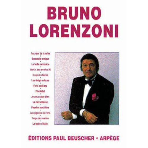PAUL BEUSCHER PUBLICATIONS Lorenzoni Bruno - Lorenzoni Bruno - Accordeon