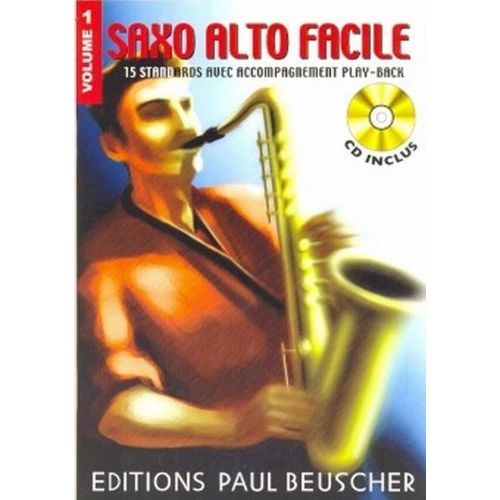 PAUL BEUSCHER PUBLICATIONS SAXOPHONE FACILE VOL.1 + CD