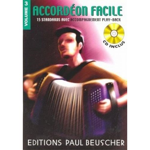 PAUL BEUSCHER PUBLICATIONS ACCORDON FACILE VOL.3 + CD