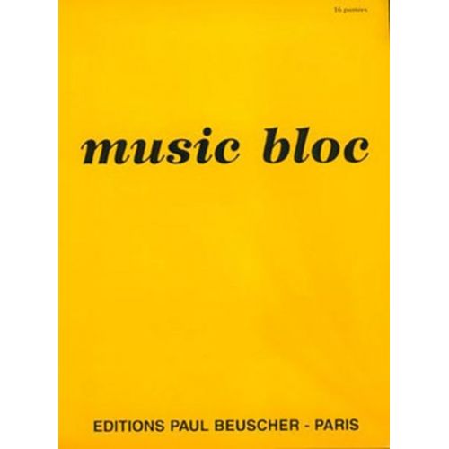 PAUL BEUSCHER PUBLICATIONS MUSIC BLOC 16 PORTEES