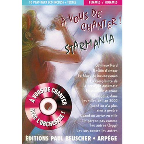 PAUL BEUSCHER PUBLICATIONS A VOUS DE CHANTER STARMANIA + CD