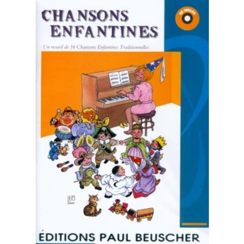 PAUL BEUSCHER PUBLICATIONS CHANSONS ENFANTINES - 16 TITRES + CD - PVG
