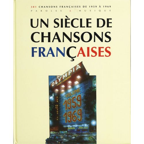 PAUL BEUSCHER PUBLICATIONS SIECLE CHANSONS FRANCAISES 1959-1969 - PVG