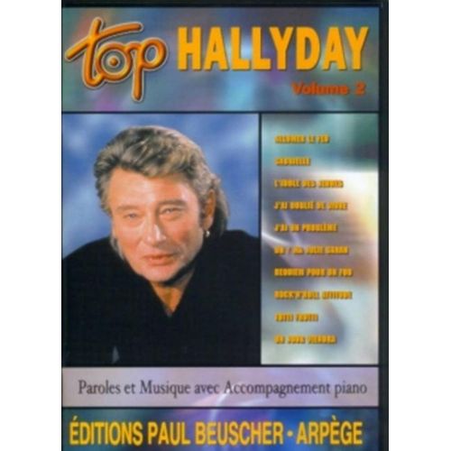 PAUL BEUSCHER PUBLICATIONS HALLYDAY JOHNNY - TOP HALLYDAY VOL.2 - PVG