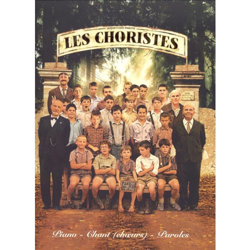 PAUL BEUSCHER PUBLICATIONS Coulais Bruno - Les Choristes - Bande Originale Du Film - Choeur, Piano