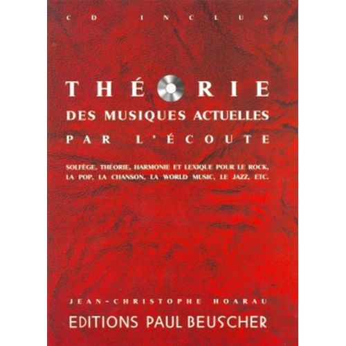 PAUL BEUSCHER PUBLICATIONS HOARAU JEAN-CHRISTOPHE - THÉORIE DES MUSIQUES ACTUELLES + CD