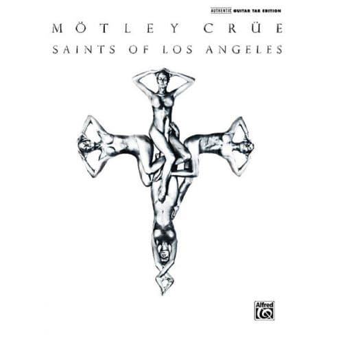  Motley Crue - Saints Of Los Angeles - Guitar Tab