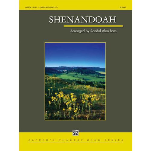 ALFRED PUBLISHING BASS RANDOL ALAN - SHENANDOAH - SYMPHONIC WIND BAND