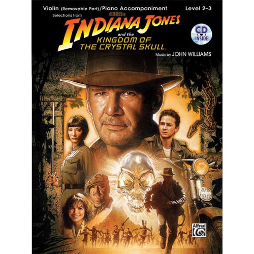 WILLIAMS JOHN - INDIANA JONES - CRYSTAL SKULL + CD - VIOLIN AND PIANO