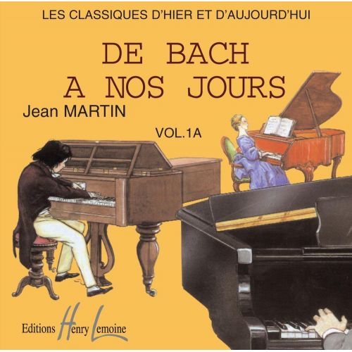 LEMOINE DE BACH A NOS JOURS VOL.1A - CD SEUL