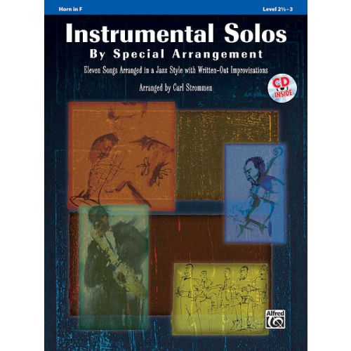 STROMMEN CARL - INSTRUMENTAL SOLOS BY SPECIAL ARRANGEMENT - FRENCH HORN AND PIANO