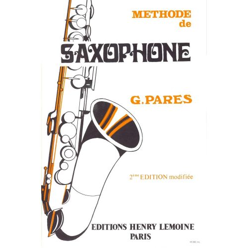 LEMOINE PARES GABRIEL - METHODE DE SAXOPHONE