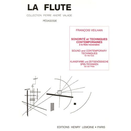 VEILHAN FRANCOIS - SONORITE ET TECHNIQUES CONTEMPORAINES - FLUTE