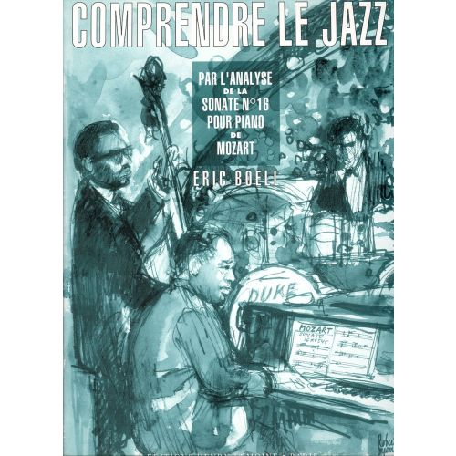 LEMOINE BOELL ERIC - COMPRENDRE LE JAZZ - CLAVIER