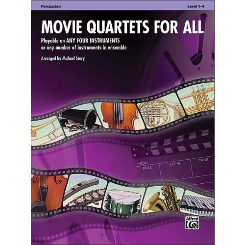 ALFRED PUBLISHING STORY MICHAEL - MOVIE QUARTETS FOR ALL - PERCUSSION