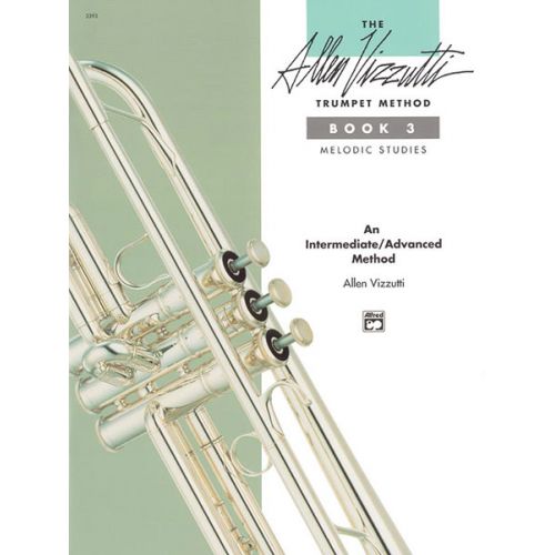 ALFRED PUBLISHING Vizzutti Allen - Trumpet Method Book 3 - Trumpet