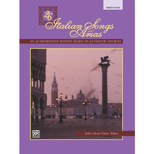  Paton John Glenn - 26 Italian Songs And Arias - Medium And High Voice (par 10 Minimum)