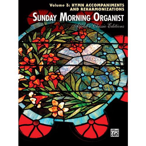 SUNDAY MORNING ORGANIST 3 - ORGAN