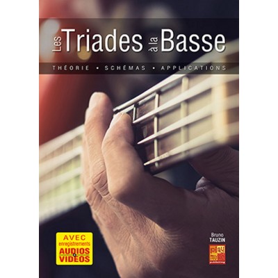 PLAY MUSIC PUBLISHING TAUZIN BRUNO - LES TRIADES A LA BASSE 