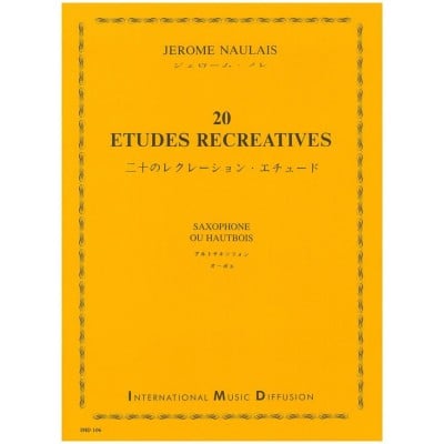 NAULAIS JEROME - 20 ETUDES RECREATIVES - SAXOPHONE OU HAUTBOIS