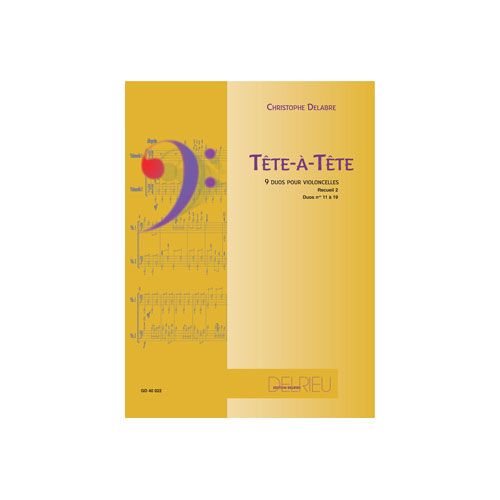 COMBRE DELABRE CHRISTOPHE - TETE A TETE VOL.2 - 2 VIOLONCELLES