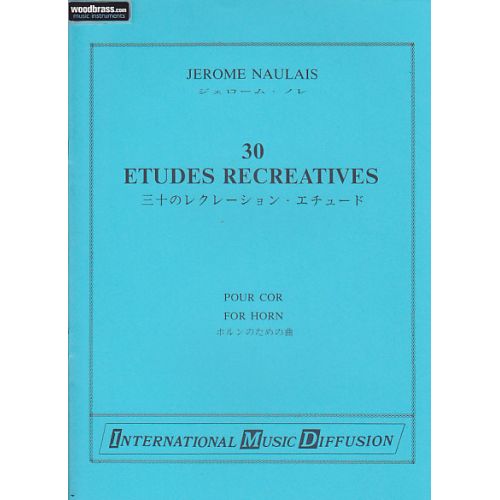 IMD ARPEGES NAULAIS J. - 30 ETUDES RECREATIVES - COR