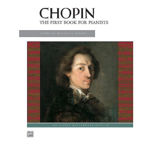CHOPIN FREDERIC - FIRST BOOK FOR PIANISTS - PIANO