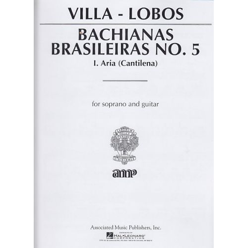 VILLA-LOBOS - BACHIANAS BRASILEIRAS N°5 - I. ARIA (CANTILENA) - SOPRANO ET GUITARE