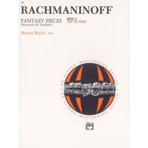 ALFRED PUBLISHING RACHMANINOV SERGEI - FANTASY PIECES, OP3 - PIANO SOLO