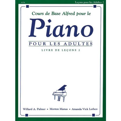 COURS DE BASE ALFRED POUR LE PIANO ADULTES LIVRE DE LECONS 2