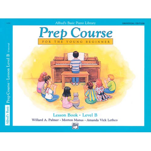 PALMER MANUS AND LETHCO - ALFRED PREP COURSE LESSON BOOK LEVEL B - PIANO