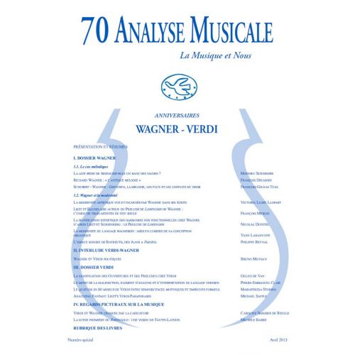 REVUE ANALYSE MUSICALE ANALYSE MUSICALE N°70 - SPECIAL ANNIVERSAIRE WAGNER VERDI
