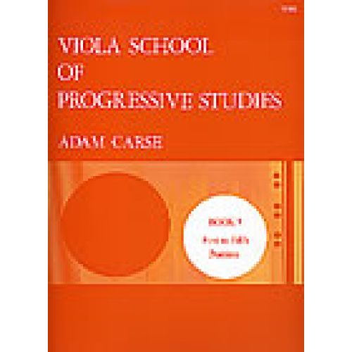 CARSE ADAM - VIOLA SCHOOL OF PROGRESSIVE STUDIES VOL.5
