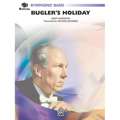  Anderson Leroy - Bugler's Holiday - Symphonic Wind Band