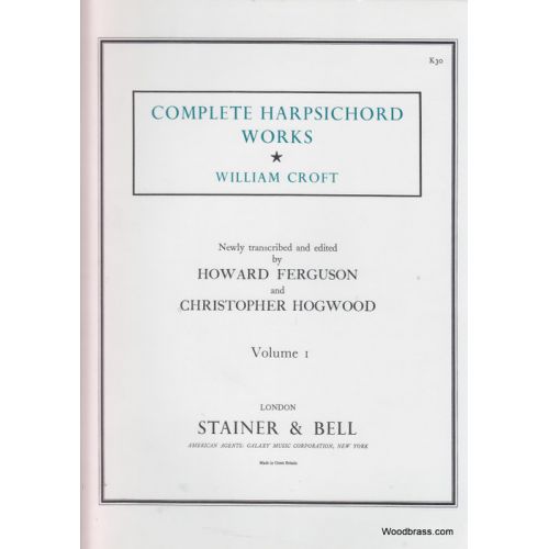CROFT W. - COMPLETE HARPSICHORD WORKS VOL. I