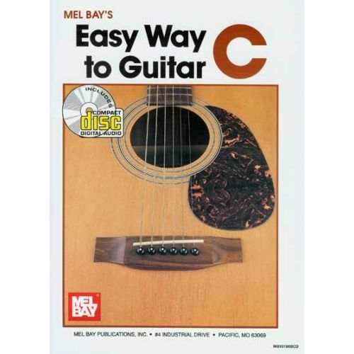 MEL BAY BAY MEL - EASY WAY TO GUITAR C + CD - GUITAR