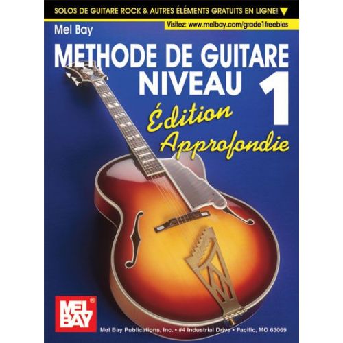 BAY WILLIAM - MODERN GUITAR METHOD GRADE 1, EXPANDED EDITION - FRENCH EDITION - GUITAR