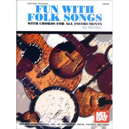 BAY MEL - FUN WITH FOLK SONGS - FRETTED