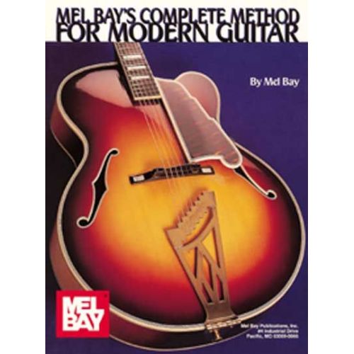  Bay Mel - Complete Method For Modern Guitar - Guitar