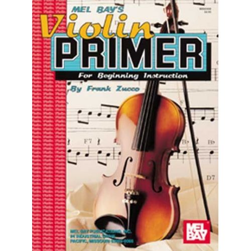  Zucco Frank - Violin Primer For Beginning Instruction - Violin