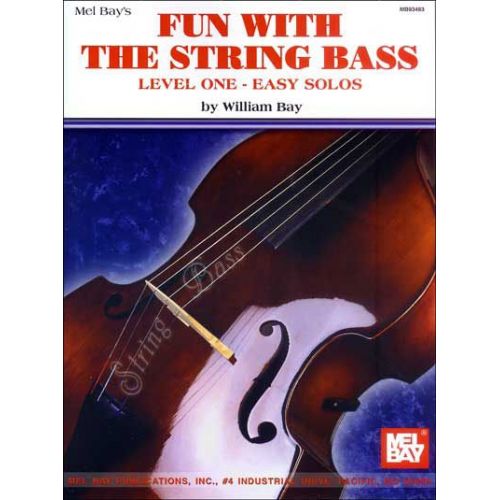 BAY WILLIAM - FUN WITH - STRING BASS