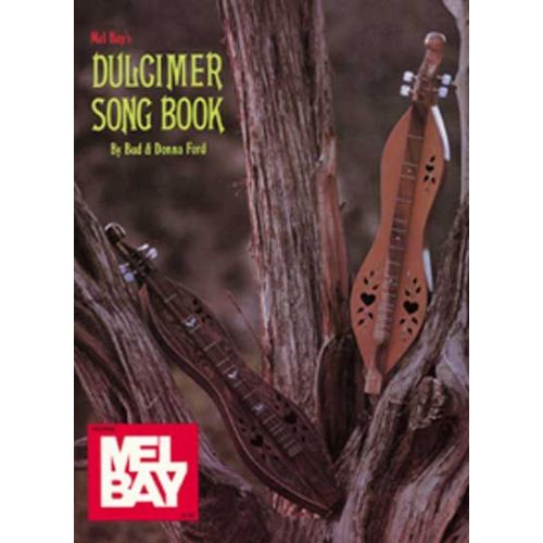 MEL BAY FORD BUD - DULCIMER SONG BOOK - DULCIMER