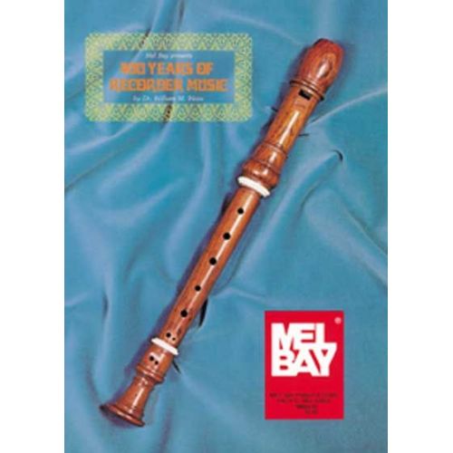 WILLIAM WEIß DR. - 400 YEARS OF RECORDER MUSIC - RECORDER