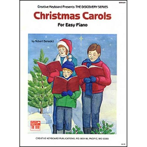 MEL BAY BENEDICT ROBERT - CHRISTMAS CAROLS FOR EASY PIANO - PIANO