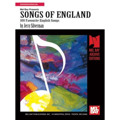 MEL BAY SILVERMAN JERRY - SONGS OF ENGLAND - PIANO/VOCAL