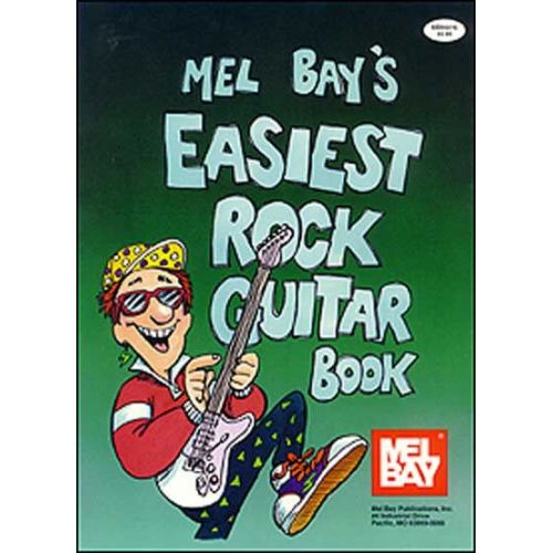 BAY WILLIAM - EASIEST ROCK GUITAR BOOK - GUITAR