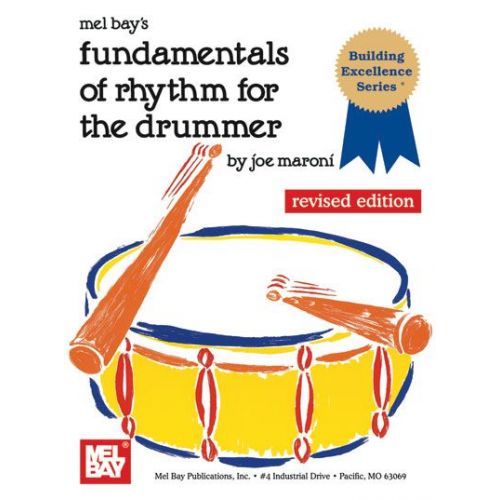 MARONI JOE - FUNDAMENTALS OF RHYTHM FOR THE DRUMMER - DRUM