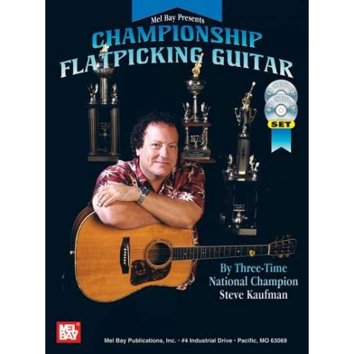 KAUFMAN STEVE - CHAMPIONSHIP FLATPICKING GUITAR + CD + DVD - GUITAR