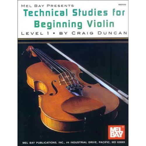 MEL BAY DUNCAN CRAIG - TECHNICAL STUDIES FOR BEGINNING - VIOLIN