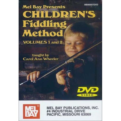 WHEELER CAROL ANN - CHILDREN'S FIDDLING METHOD VOLUME 1 + DVD - FIDDLE